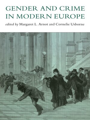 cover image of Gender and Crime In Modern Europe